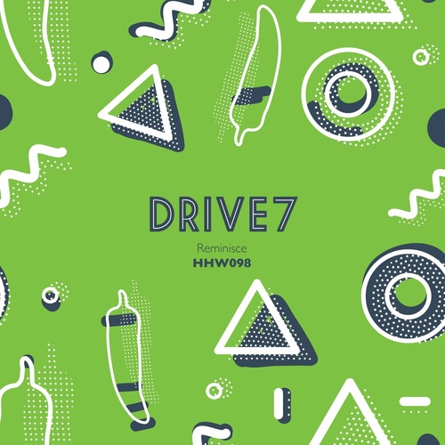 Drive7 - Reminisce [HHW098]